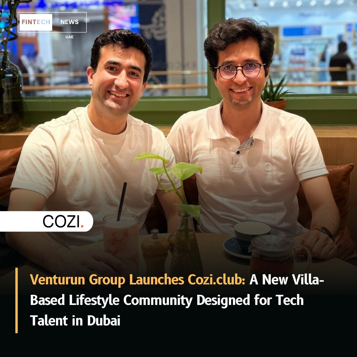 Venturun Group Launches Cozi.club: Coliving 2.0 for Tech Talent